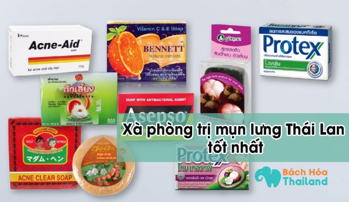 xà phòng trị mụn lưng Thái Lan tốt nhất